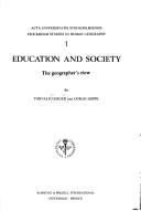 Cover of: Education and society: the geographerʼs view