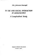 Cover of: TV use and social interaction in adolescence: a longitudinal study