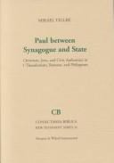 Cover of: Paul Between Synagogue and State by Mikael Tellbe