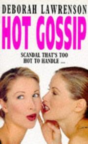 Cover of: Hot Gossip by Deborah Lawrenson