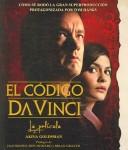 Cover of: El Codigo Da Vinci / The Da Vinci Code Illustrated Screenplay: La Pelicula by Akiva Goldsman