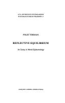 Cover of: Reflective Equilibrium: An Essay in Moral Epistemology (Stockholm Studies in Philosophy, No 14)