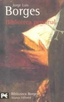 Cover of: Biblioteca personal by Jorge Luis Borges
