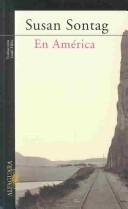 En América (In America) by Susan Sontag