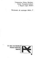 Cover of: Diccionario de La Mitologia Clasica 2 (Seccion Humanidades) by Constantino Falcon Martinez