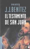 Cover of: El Testamento De San Juan by Juan Jose Benitez