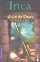 Cover of: Inca II: El Oro De Cuzco