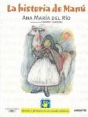 Cover of: LA Historia De Manu (Derechos Del Nino)