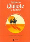 Cover of: Andanzas de don Quijote y Sancho / Adventures of Don Quixote and Sancho by Concha Lopez Narvaez