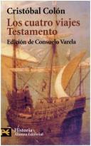 Cover of: Los Cuatro Viajes. Testamento