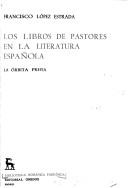 Cover of: Los Libros de Pastores En La Literatura Espaola