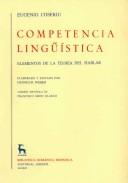 Cover of: Competencia lingüística by Eugenio Coseriu