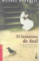 Cover of: El Fantasma De Anil by Michael Ondaatje