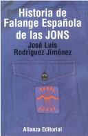 Cover of: Historia De La Falange Española De Las Jons (Libros Singulares (Ls))