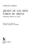 Dichos de los siete sabios de Grecia by Alvaro Galmés de Fuentes