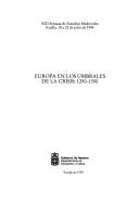 Europa en los umbrales de la crisis, 1250-1350 by Semana de Estudios Medievales (21st 1994 Estella, Spain)