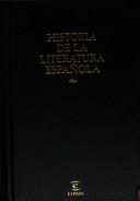 Cover of: Historia de la literatura española by director, Víctor García de la Concha.