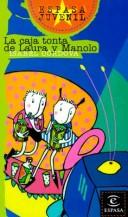 Cover of: La caja tonta de Laura y Manolo