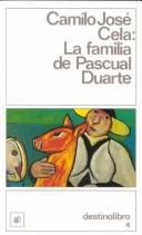 Cover of: LA Familia De Pascual Duarte (Clasicos Contemporaneos Comentados)