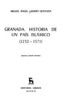 Cover of: Granada by Miguel Angel Ladero Quesada