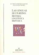 Cover of: Las Lenguas De Un Reino / The Languages of a Kingdom by Maria Teresa Echenique Elizondo, Juan Sanchez Mendez