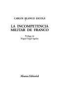 Cover of: La incompetencia militar de Franco