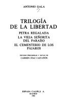 Cover of: Trilogia de La Libertad (Selecciones Austral ; 121)