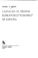 Cover of: Cadalso: el primer romántico europeo de España