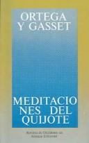 Cover of: Meditaciones del Quijote by José Ortega y Gasset