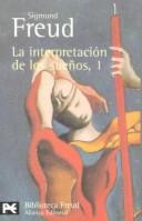 Cover of: La interpretación de los sueños, 1 by Sigmund Freud