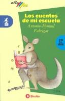 Cover of: Los Cuentos de Mi Escuela