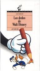 Cover of: Dedos de Walt Disney, Los (Espacio abierto)