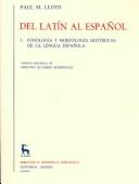 Cover of: Del latín al español by Paul M. Lloyd