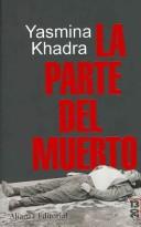 Cover of: La Parte Del Muerto/ the Dead Man's Part (13/20)