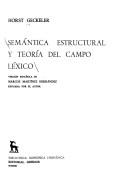 Cover of: Semántica estructural y teoría del campo léxico