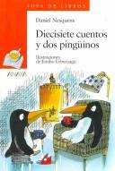 Cover of: Diecisiete cuentos y dos pingüinos by Daniel Nesquens