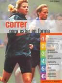 Cover of: Correr Para Estar En Forma / Running to Get In Shape