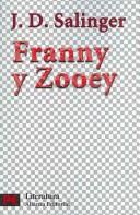 Cover of: Franny Y Zooey/ Franny and Zooey by J. D. Salinger, J. D. Salinger