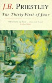 Cover of: The Thirty-First of June by J. B. Priestley