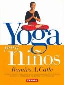 Cover of: Yoga Para Ninos/Yoga for Kids (Naturismo)