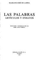 Cover of: Las palabras: Articulos y ensayos (Selecciones Austral)