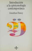 Introduccion a la epistemologia contemporanea/ An Introduction to Contemporary Epistemology (Filosofia Y Ensayo/ Philosophy and Essay) by Jonathan Dancy