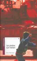 Cover of: Las Piedras Que Hablan