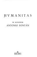 Cover of: Humanitas: in honorem Antonio Fontán.