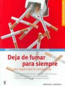 Cover of: Deja de fumar para siempre / Stop Smoking Forever by Otmar Carewicz, Daniel Boris Carewicz