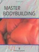 Cover of: Master Bodybuilding