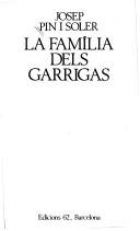 Cover of: La família dels Garrigas