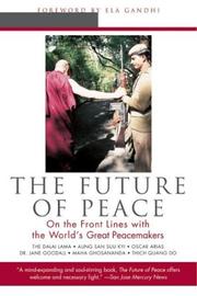 Cover of: The Future of Peace by Scott Hunt