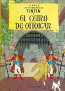 Cover of: Tintin - El Cetro de Ottokar by Hergé