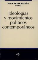 Cover of: Ideologías y movimientos políticos contemporáneos